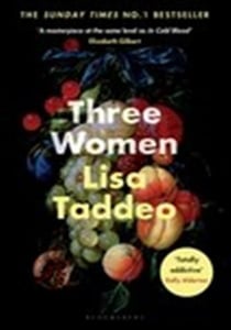 Three Women : A BBC 2 Between the Covers Book Club Pick