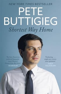 SHORTEST WAY HOME - ONE MAYOR'S CHALLENGE AND A MODEL FOR AMERICA'S FUTURE