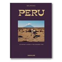 Peru: An odyssey across a time-honored land