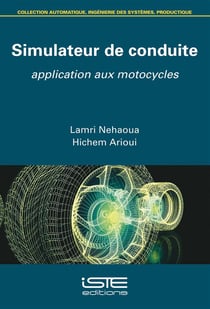 Simulateur de conduite - application aux motocycles