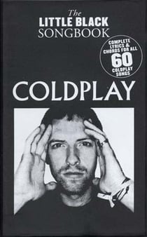 Coldplay little black book 60 songs - chant/guitare