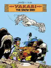 Yakari Tome 17 : the snow bird