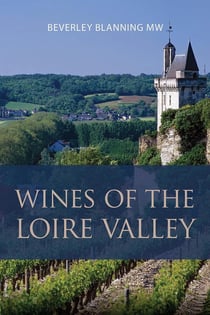 Wines of the Loire valley
