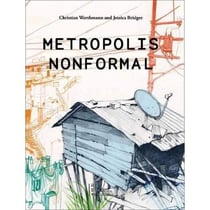 Metropolis nonformal