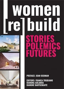 Women (re)build stories polemics futures
