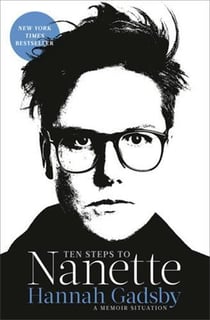 Ten steps to Nanette