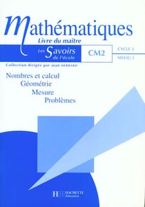 Mathématiques - cm2 - livre du maître