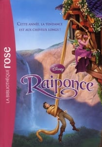 Bibliothèque Disney 15 - Raiponce - Le roman du film