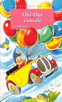 Oui-Oui s'envole