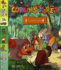 Copains de la forêt - la permission