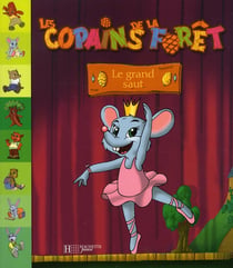Les copains de la forêt - le grand saut