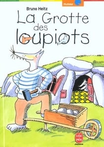 La grotte des loupiots