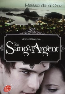 Les vampires de Manhattan - Tome 3 - Les Sang-d'Argent