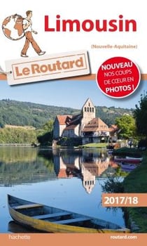 Guide du routard - limousin (édition 2017)