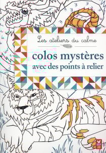 Les ateliers du calme - colos mystères avec des points à relier