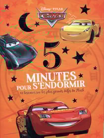 5 minutes pour s'endormir : Cars : 12 histoires sur les plus grands défis de Flash