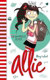 Allie Tome 2 : la nouvelle école