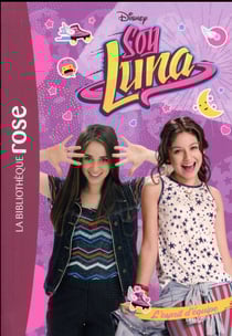 Soy Luna 08 - L'esprit d'équipe