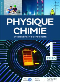 Physique-chimie - 1re STI2D - livre de l'élève (édition 2019)