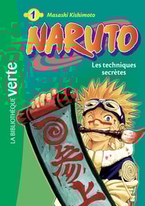 Naruto Tome 1 : les techniques secrètes (édition 2018)