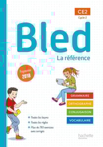 Bled École primaire Tome 14 : CE2 - Manuel de l'élève