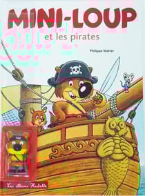 Mini Loup et les pirates avec figurine