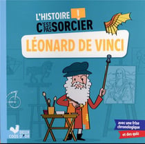 L'histoire C'est pas sorcier - Léonard de Vinci