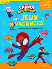 Spidey et ses amis extraordinaires - Mes jeux de vacances - De la Petite Section à la Moyenne Section
