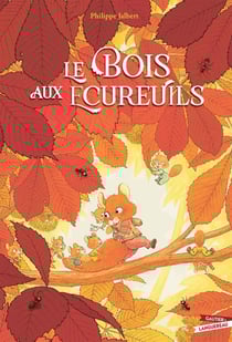 Le Bois aux écureuils