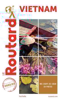 Guide du Routard : Vietnam (édition 2022/2023)