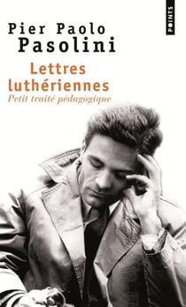 Lettres luthériennes - petit traité pédagogique