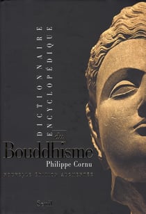 Dictionnaire encyclopédique du bouddhisme