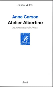 Atelier Albertine - un personnage de Proust