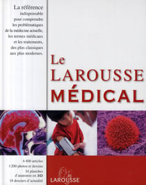 Larousse médical (édition 2009)