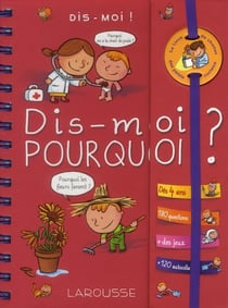 Dis-moi pourquoi ?