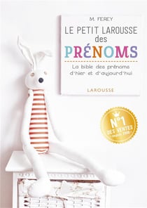 Le petit larousse des prénoms