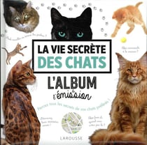 La vie secrète des chats - l'album de l'émission