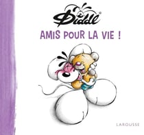 Diddl : Amis pour la vie !