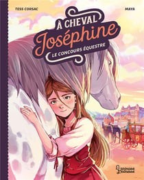 À cheval, Joséphine Tome 1 : Le concours équestre