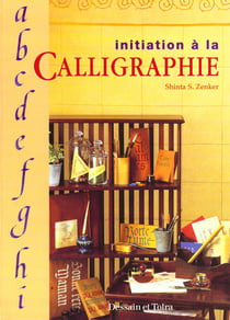 Initiation a la calligraphie