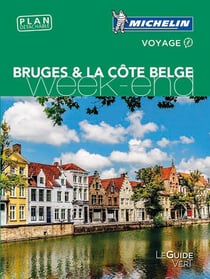 Le guide vert week-end : Bruges et la côte belge
