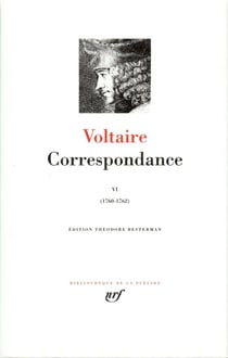 Correspondance Tome 6 - octobre 1760 - décembre 1762