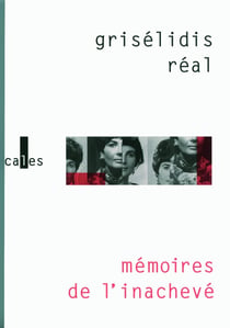 Mémoires de l'inachevé (1954-1993)