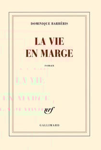 La vie en marge