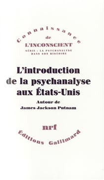 L'introduction de la psychanalyse aux Etats-Unis