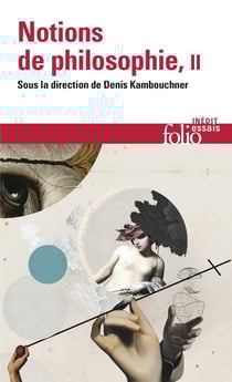 Notions de philosophie Tome 2