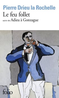 Le feu follet - adieu à Gonzague
