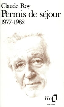 Permis de séjour : 1977-1982