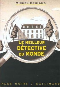 Le meilleur detective du monde
