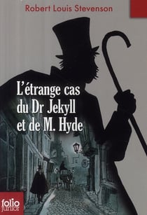 L'étrange cas du Dr Jekyll et de Mr Hyde